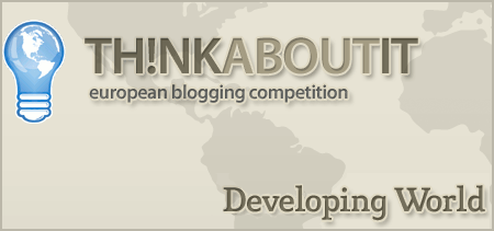 Развиващият се свят и българските блогъри think, blog, ejc, thinkaboutit, th!nk, блогъри, развиваш се свят, developing, think3, world